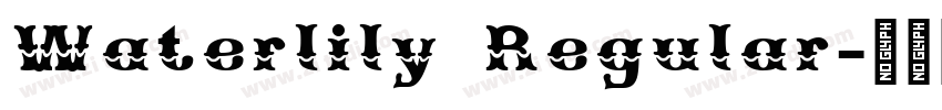 Waterlily Regular字体转换
